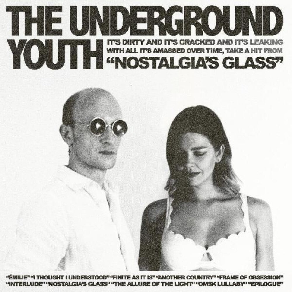 the album cover for Underground Youth - Nostalgia's Glass
