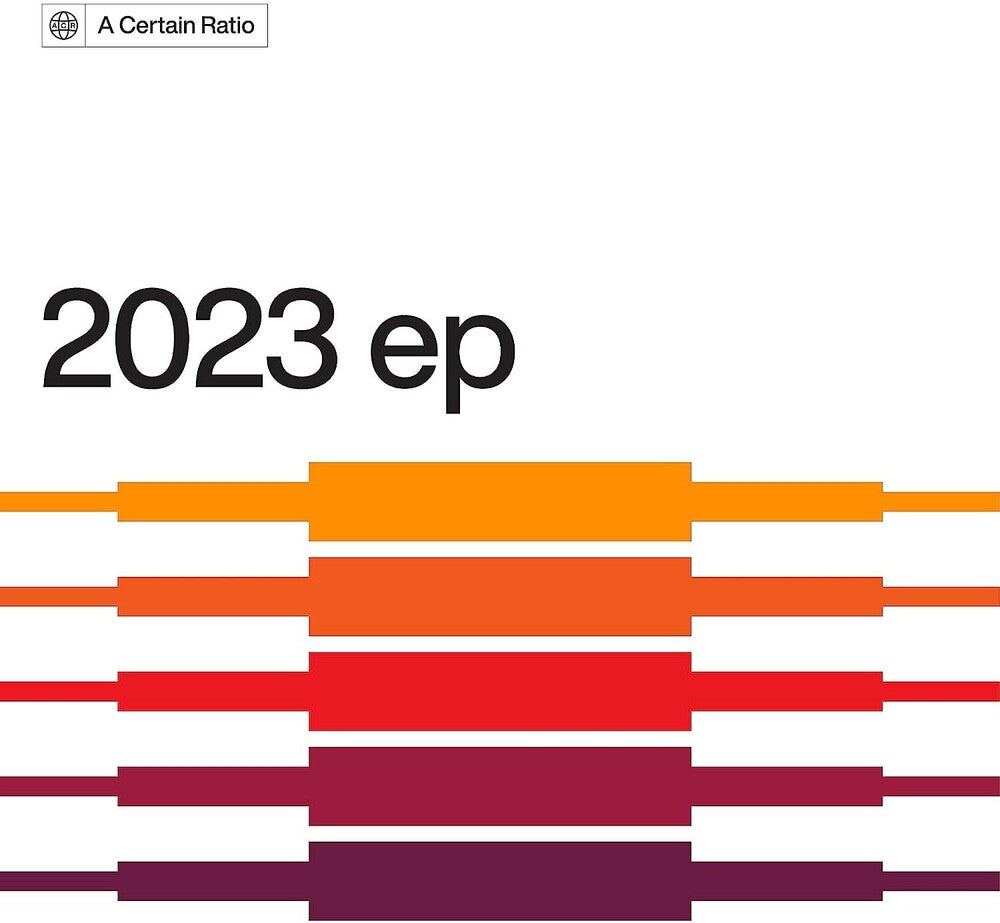 the album cover for Certain Ratio - 2023 (Ep) [Limited Edition]