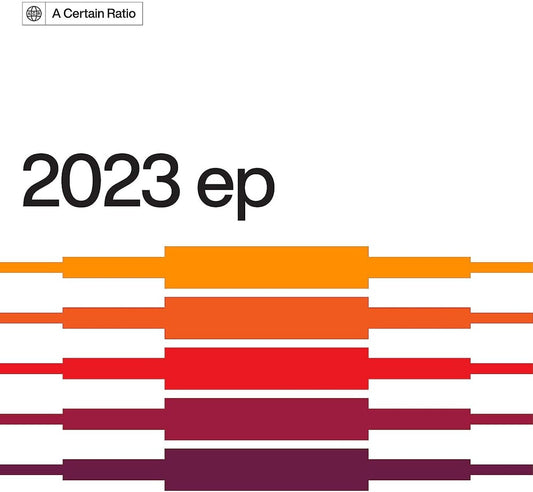 the album cover for Certain Ratio - 2023 (Ep) [Limited Edition]