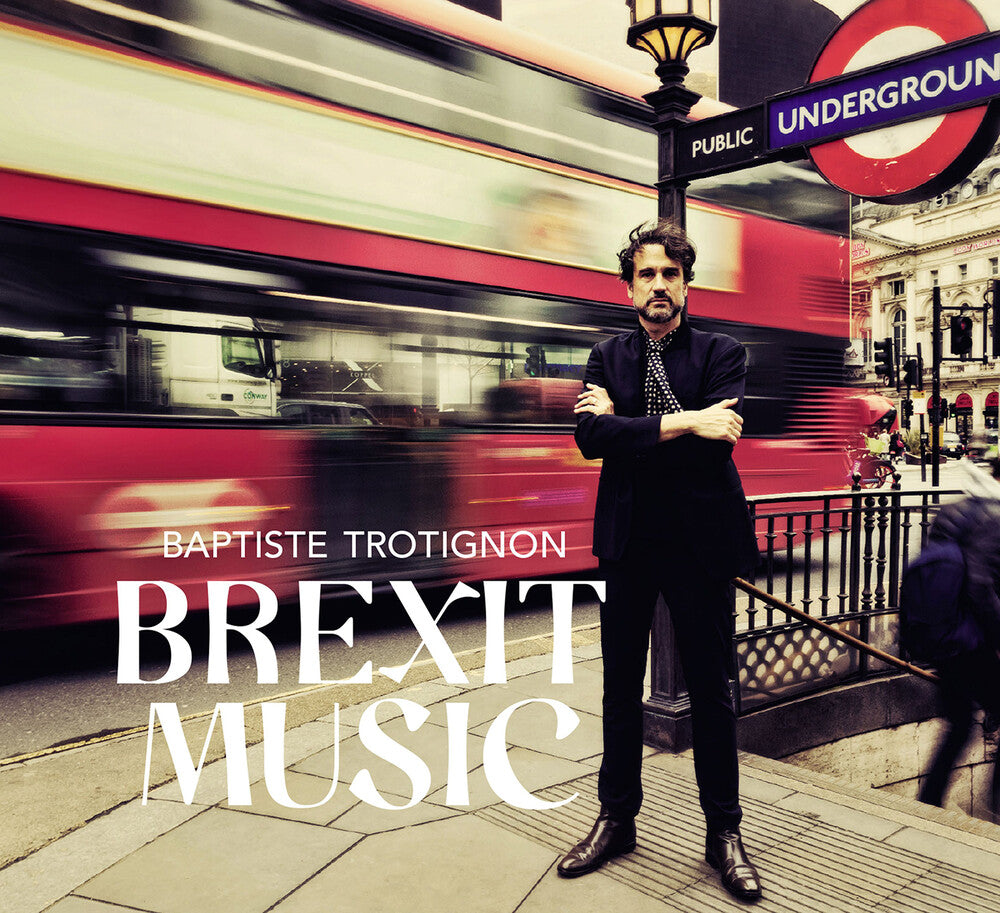 the album cover for Trotignon / Penman / Hutchinson - Brexit Music