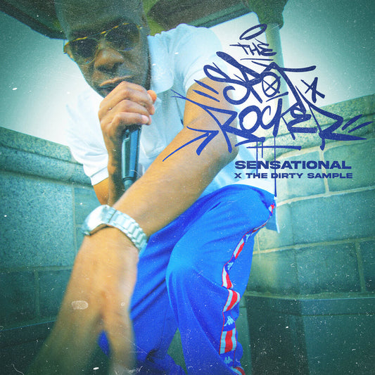 the album cover for Sensational x The Dirty Sample - The Spot Rocker (Bonus Track) [LP]