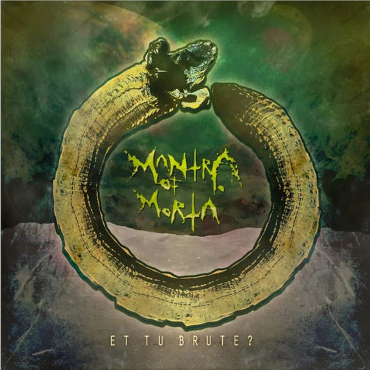 the album cover for Mantra of Morta - Et Tu Brute? [Digipak]