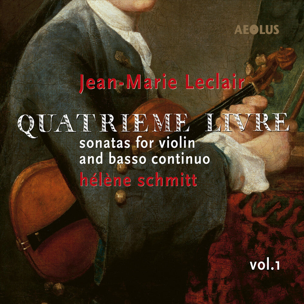 the album cover for Leclair / Schmitt / Guerrier - Quatrieme Livre Vol. 1