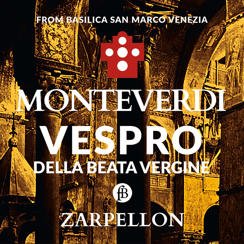 the album cover for Monteverdi / Zarpellon / Venice Monteverdi Academy - Vespro Della Beata Vergine
