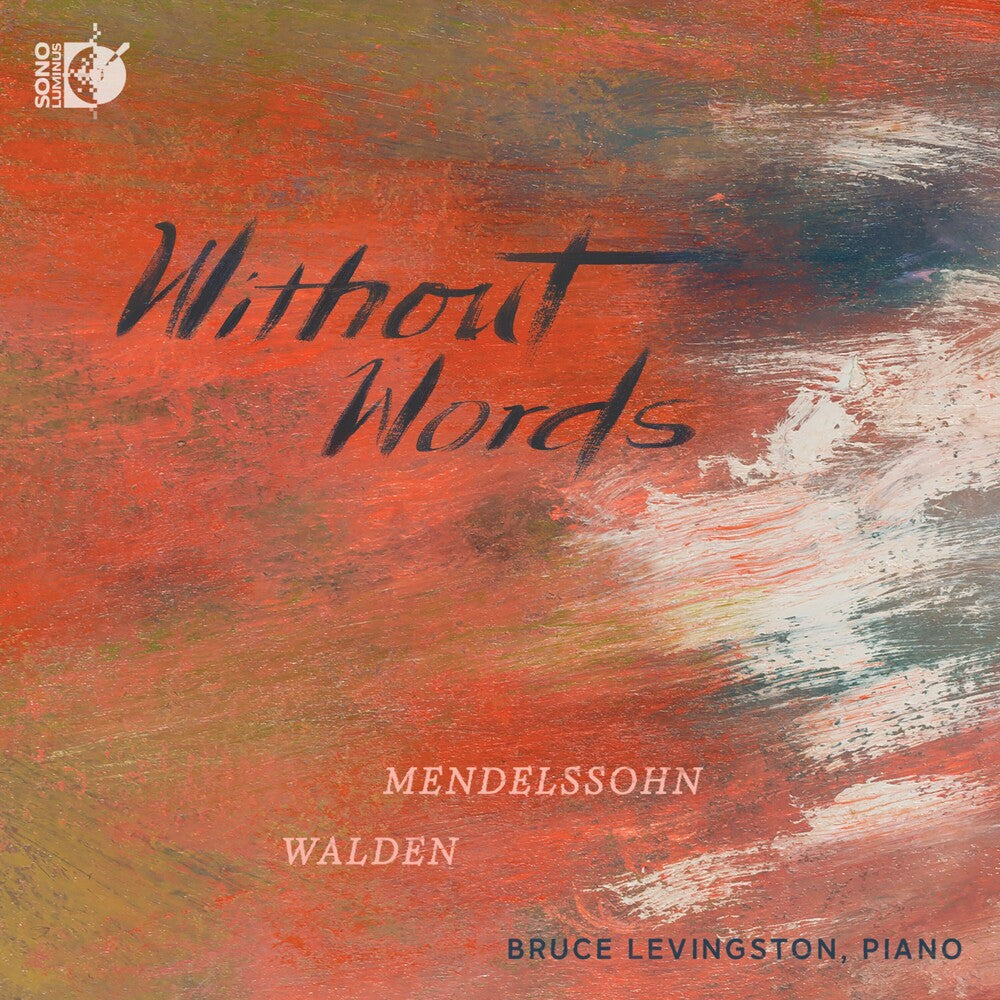the album cover for Mendelssohn / Walden / Levingston - Without Words