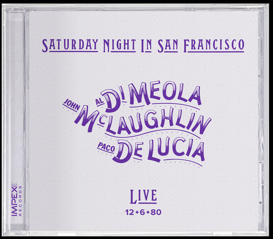the album cover for John Mclaughlin  / De Lucia,Paco / Di Meola,Al - Saturday Night In San Francisco