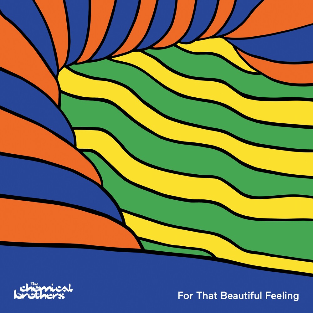 the album cover for The Chemical Brothers - For That Beautiful Feeling