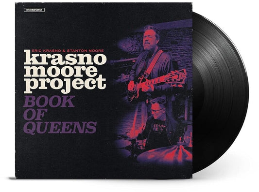 Eric Krasno & Stanton Moore - Krasno/Moore Project: Book of Queens [LP]