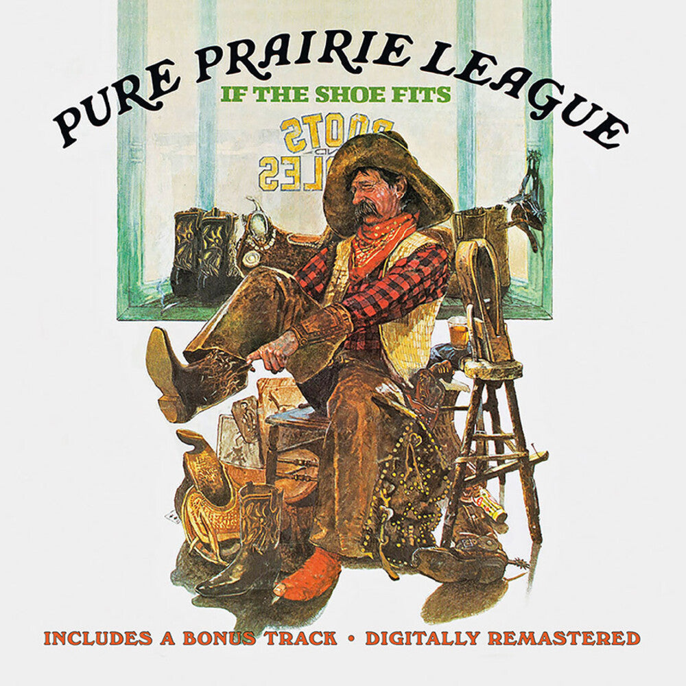 the album cover for Pure Prairie League - If The Shoe Fits + Bonus Track (Bonus Track) (Uk)