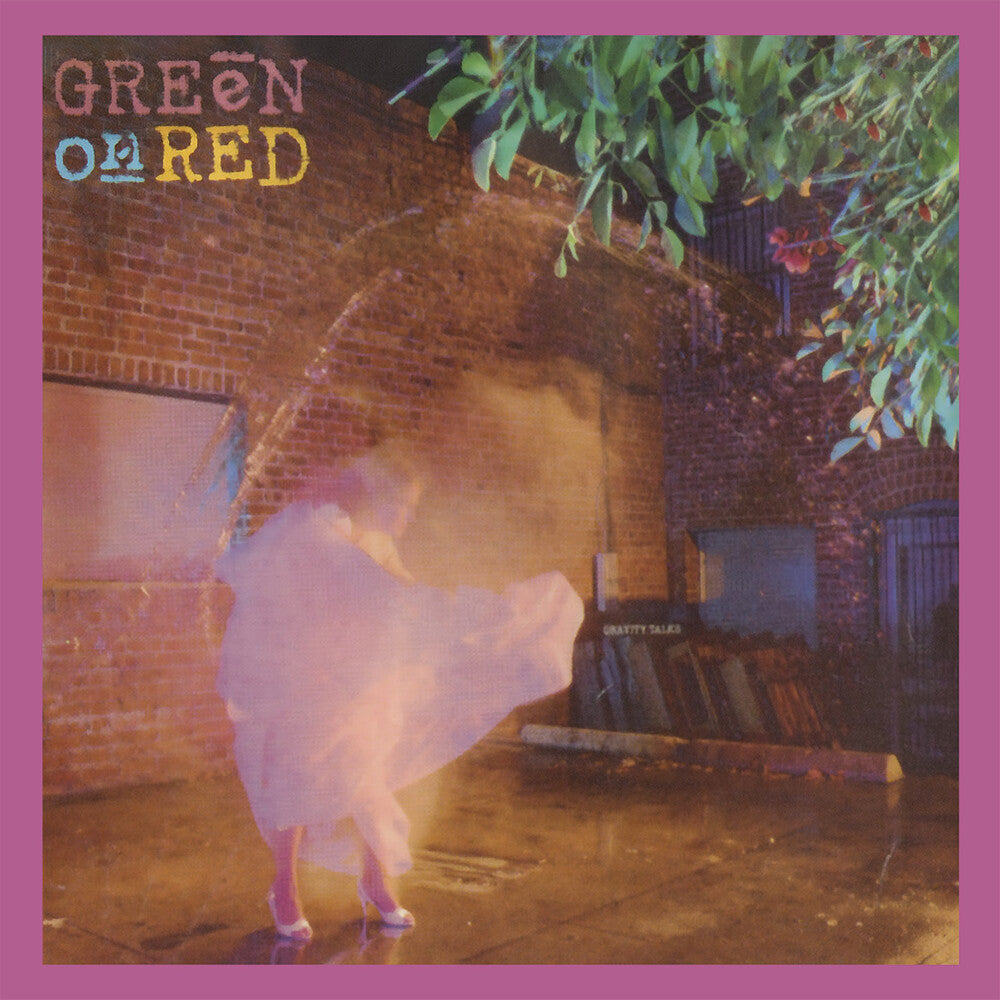 the album cover for Green On Red - Gravity Talks (Hol)