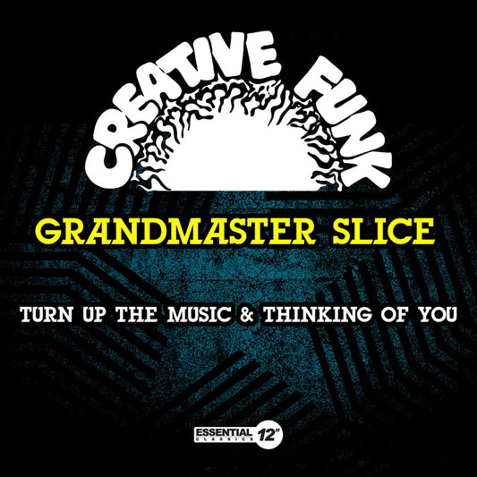 the album cover for Grandmaster Slice - Turn Up The Music & Thinking Of You (Mod)