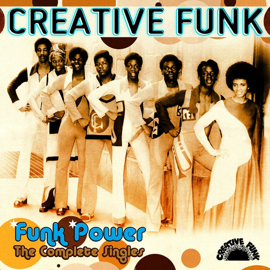 the album cover for Creative Funk - Funk Power: The Complete Singles (Mod)