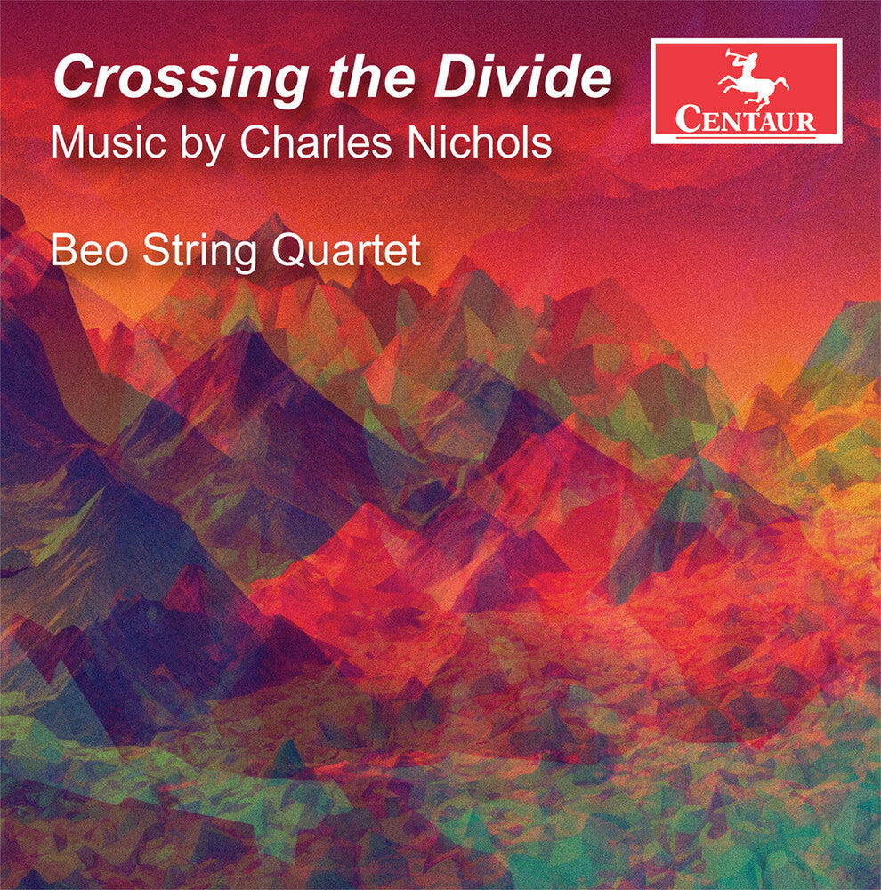 the album cover for Nichols / Beo String Quartet - Crossing The Divide