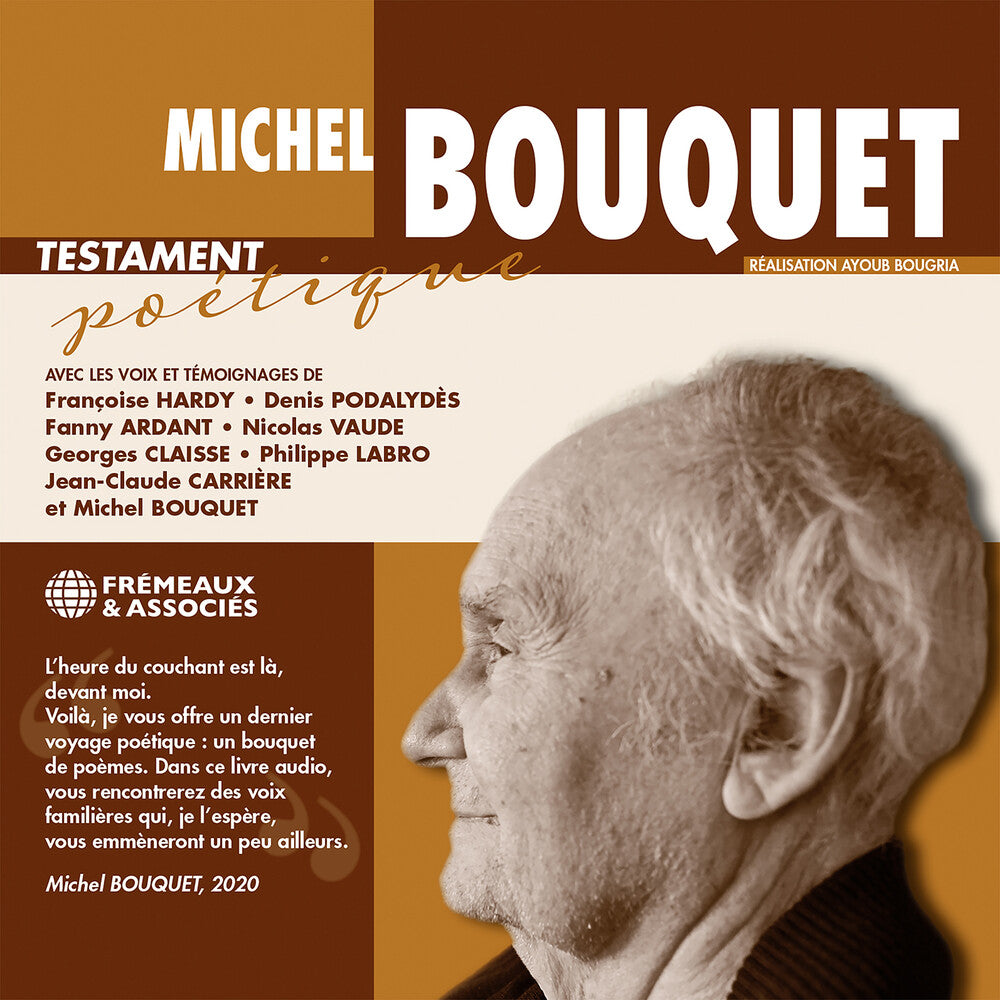 the album cover for Michel Bouquet  / Podalydes,Denis - Testament Poetique