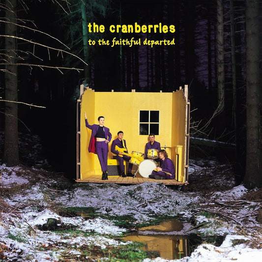 The Cranberries - To The Faithful Departed: Remastered [Deluxe Edition 2LP]