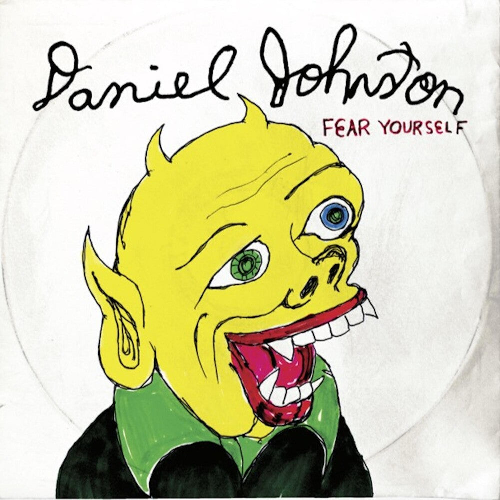 the album cover for Daniel Johnston - Fear Yourself: 20th Anniversary Edition [LP]
