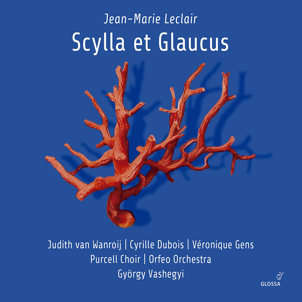 the album cover for Leclair / Dubois / Vashegyi - Scylla Et Glaucus