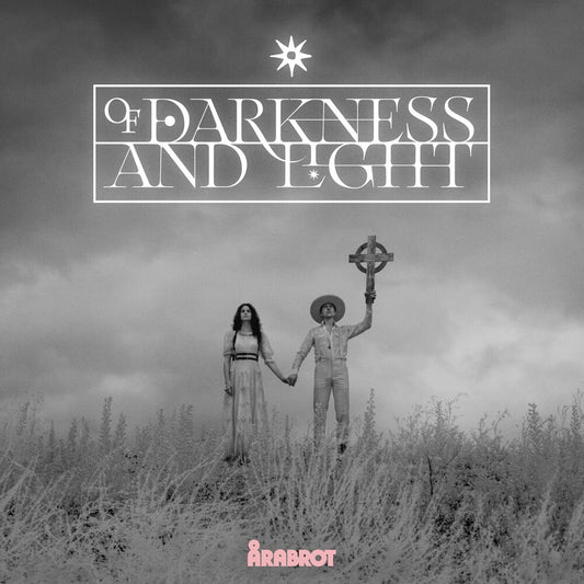 the album cover for Arabrot - Of Darkness And Light