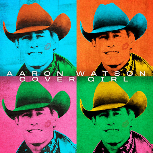 the album cover for Aaron Watson - Cover Girl