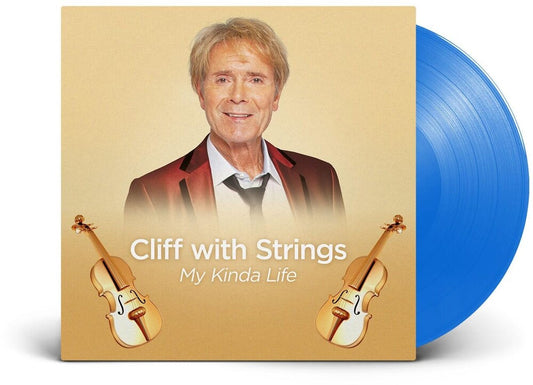 the album cover for Cliff Richard - Cliff With Strings: My Kinda Life (Blue) [Colored Vinyl]