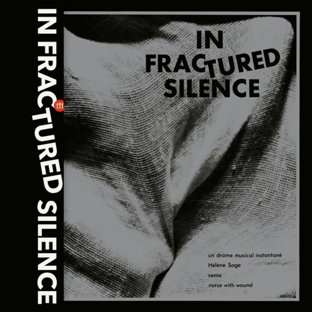the album cover for In Fractured Silence / Various - In Fractured Silence / Various