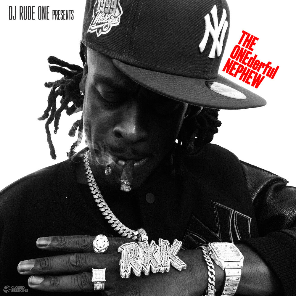 the album cover for Dj Rude One & Rxk Nephew - The Onederful Nephew