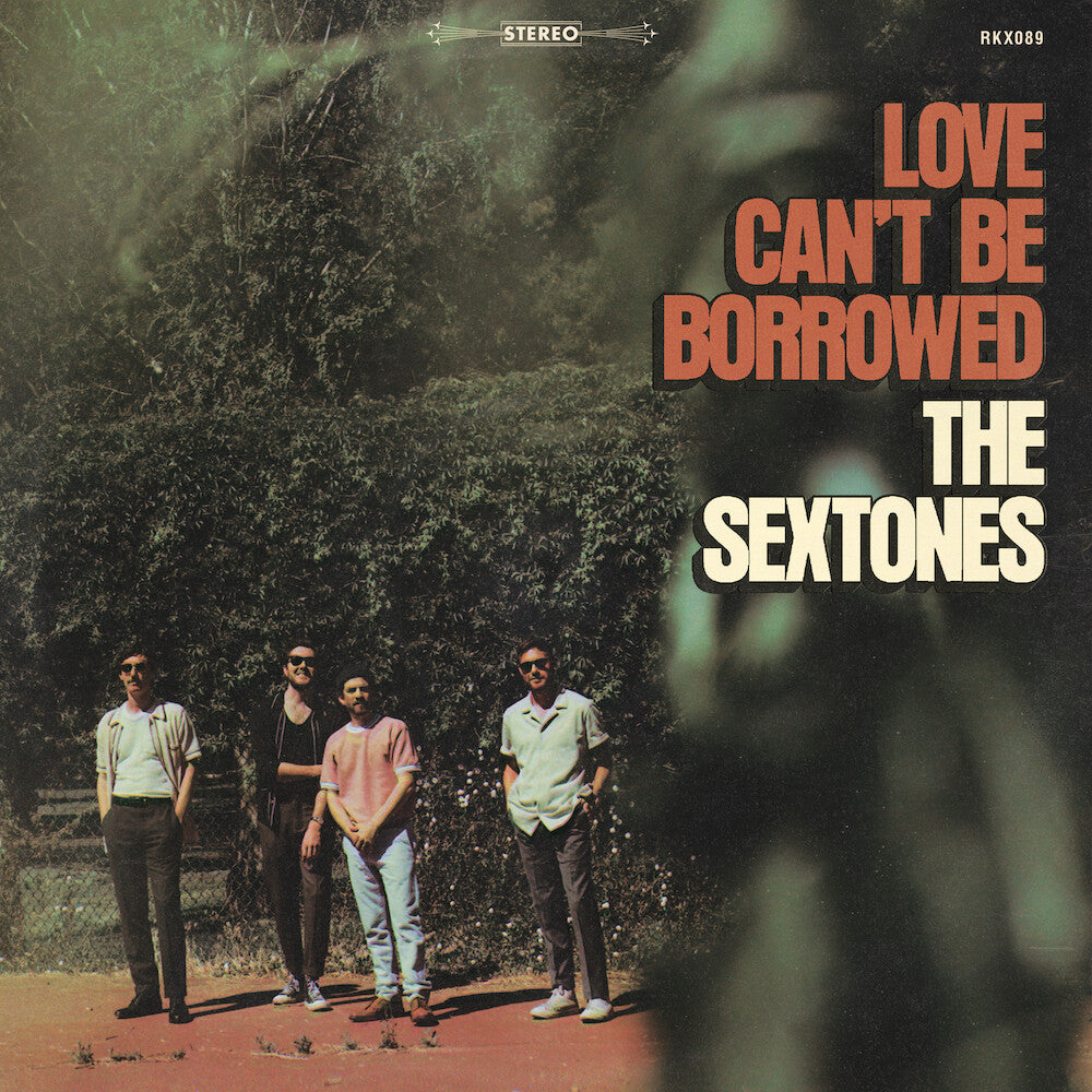 the album cover for Sextones - Love Can't Be Borrowed