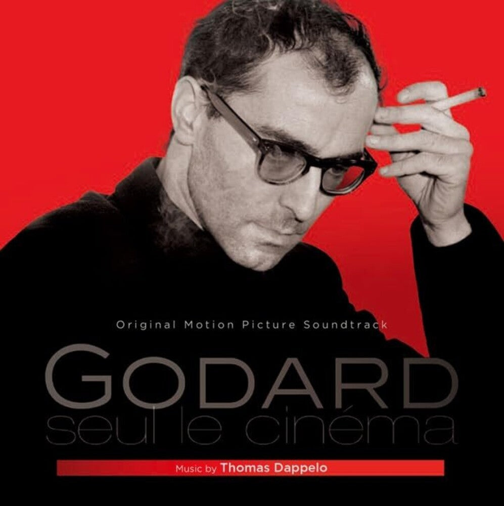 the album cover for Thomas Dappelo  (Ita) - Godard Seul Le Cinema - O.S.T. (Ita)