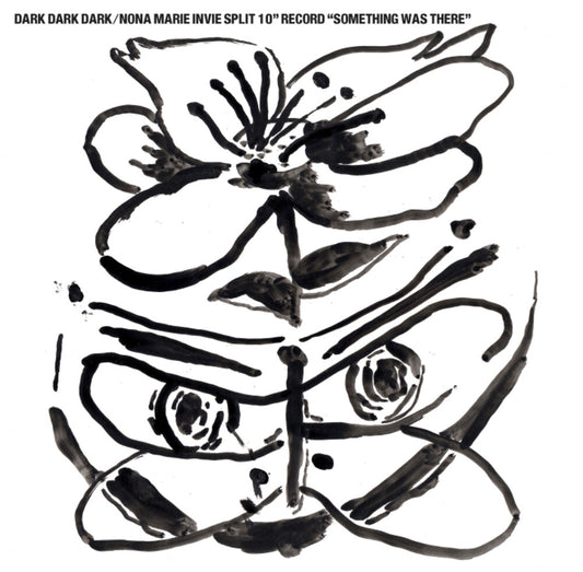 the album cover for Dark Dark Dark / Invie, Nora Marie - Something Was There