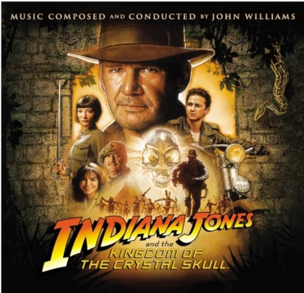 the album cover for Williams, John - Indiana Jones And The Kingdom Of The Crystal Skull (Original Soundtrac k)