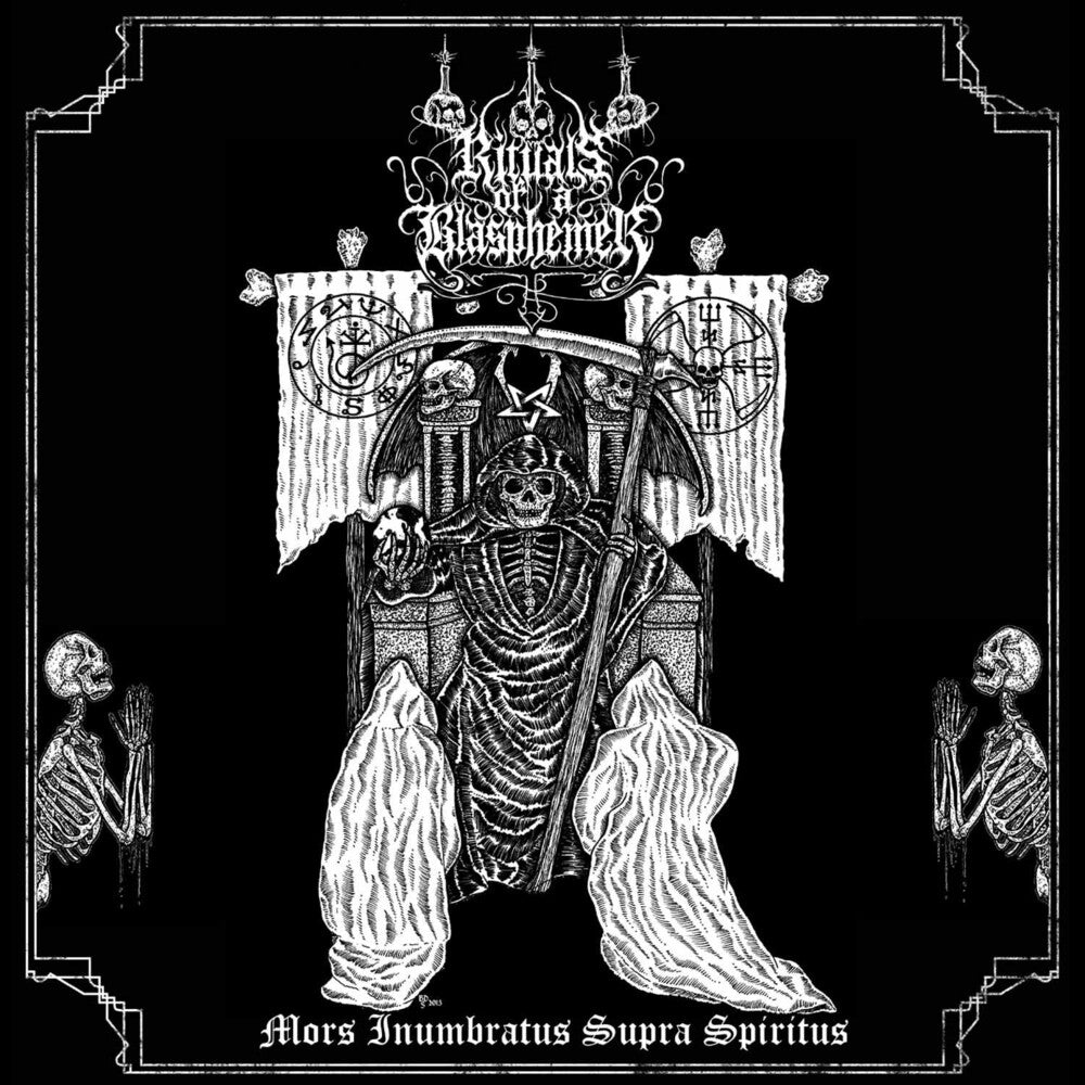 the album cover for Rituals Of A Blasphemer - Mors Inumbratus Supra Spiritus [Limited Edition]