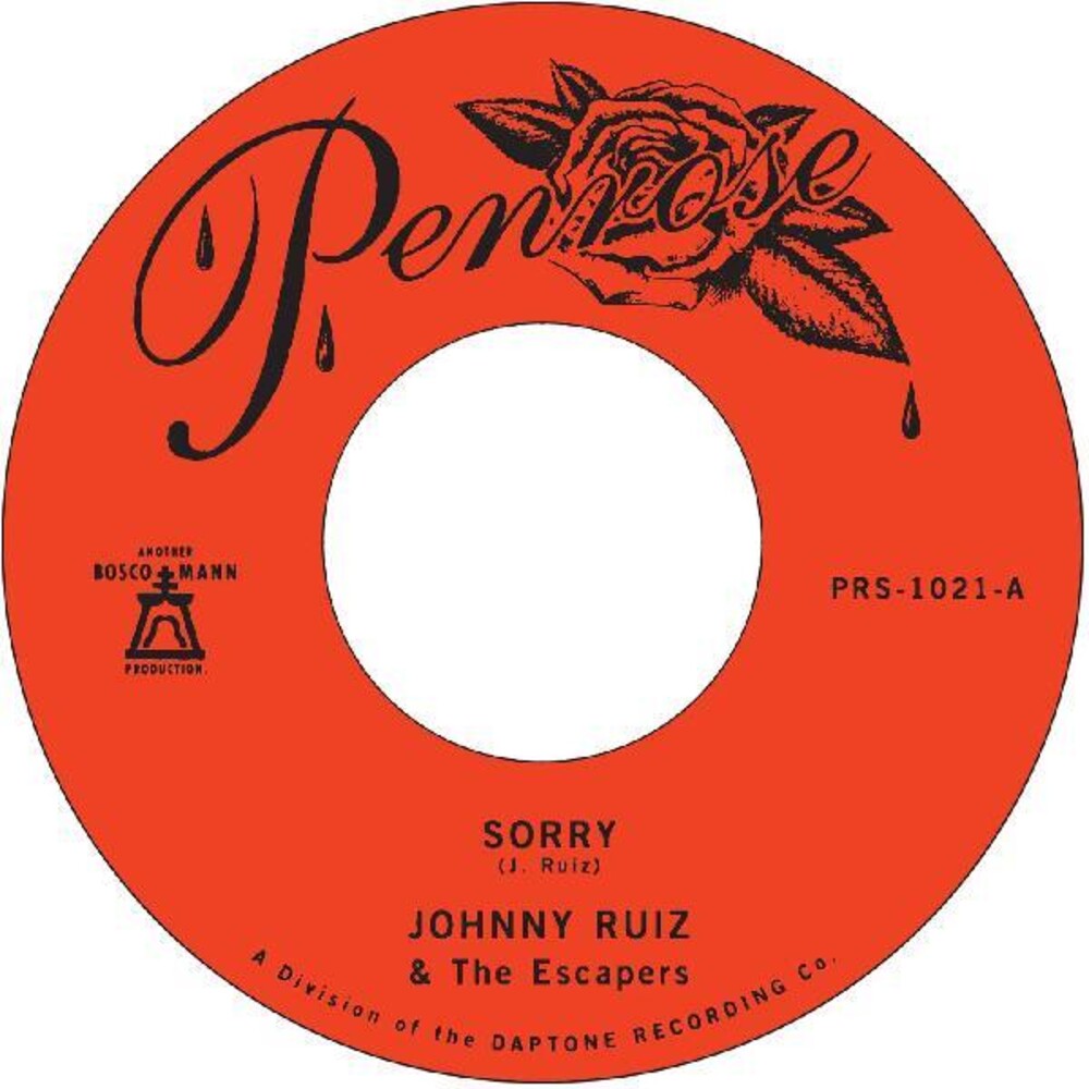 the album cover for Johnny Ruiz  & Escapers - Sorry / Prettiest Girl