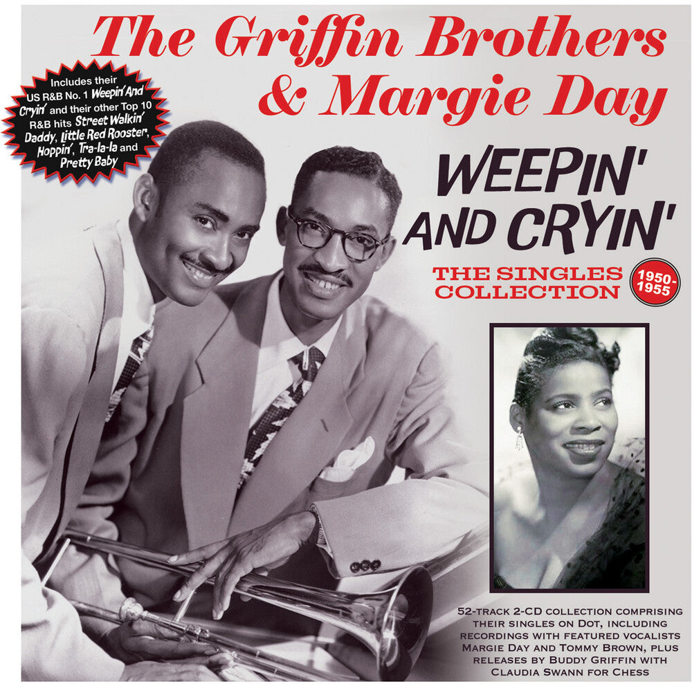 the album cover for Griffin Brothers / Margie Day - Weepin And Cryin': The Singles Collection 1950-55