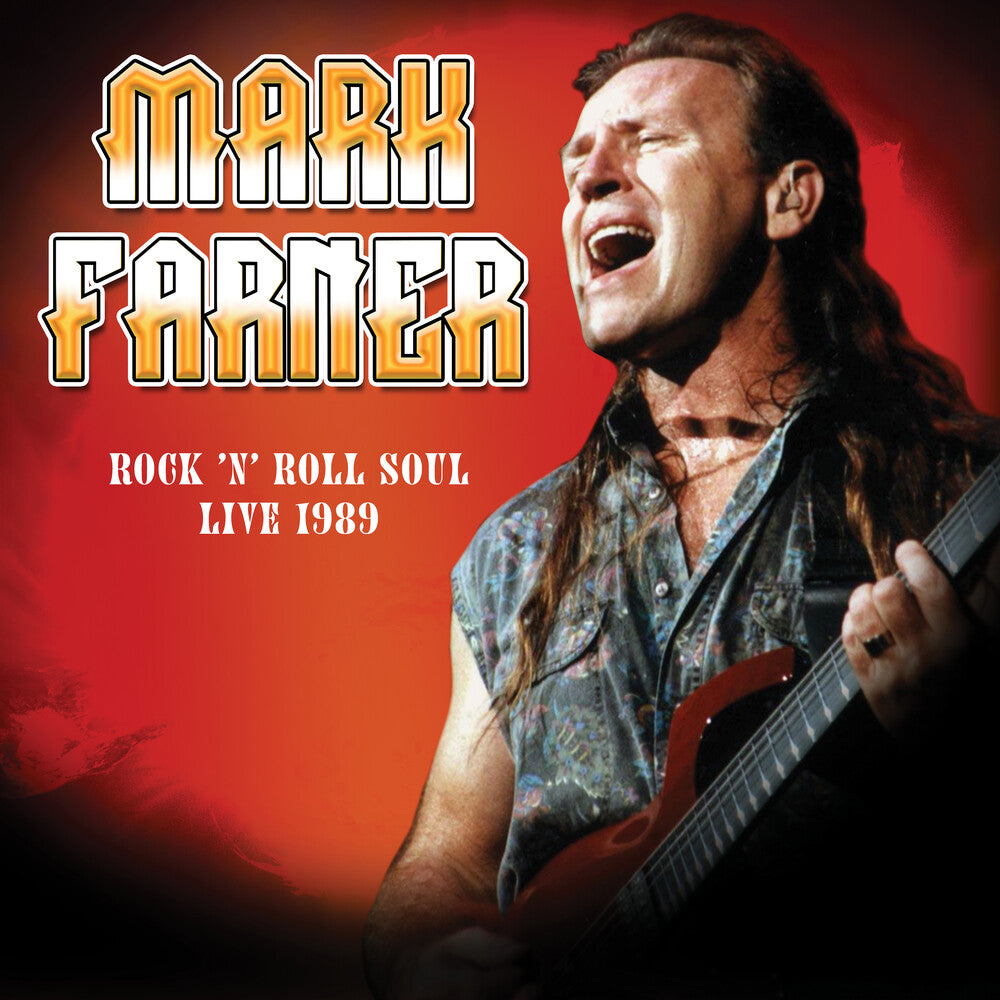 the album cover for Mark Farner - Rock 'n Roll Soul: Live, August 20, 1989