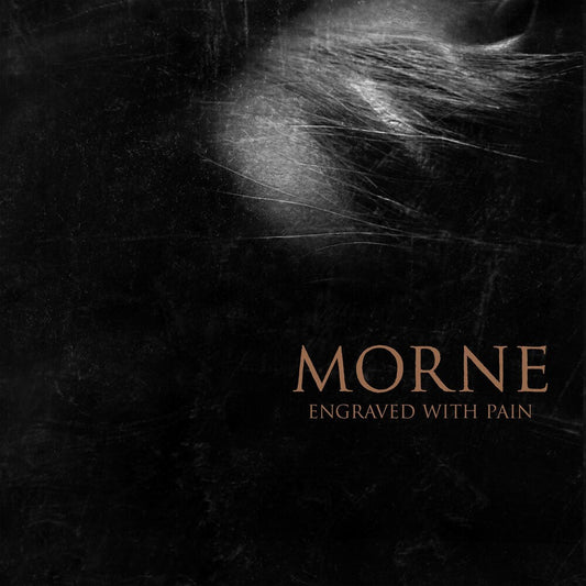 the album cover for Morne - Engraved With Pain
