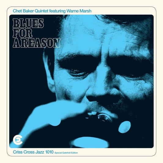 the album cover for Chet Bake  / Marsh,Warne - Blues For A Reason (Uk)