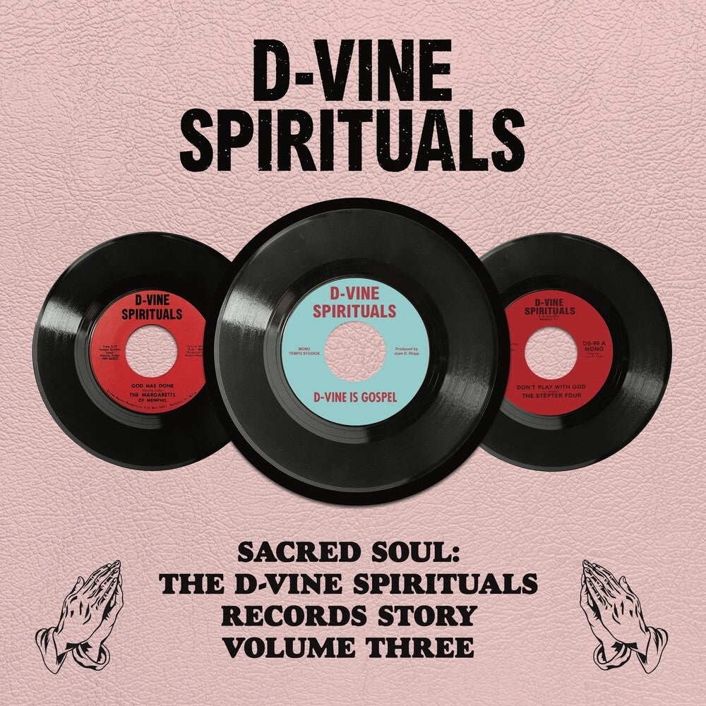 the album cover for Various Artists - The D-Vine Spirituals Story, Vol 3 [RSD Black Friday 2023]