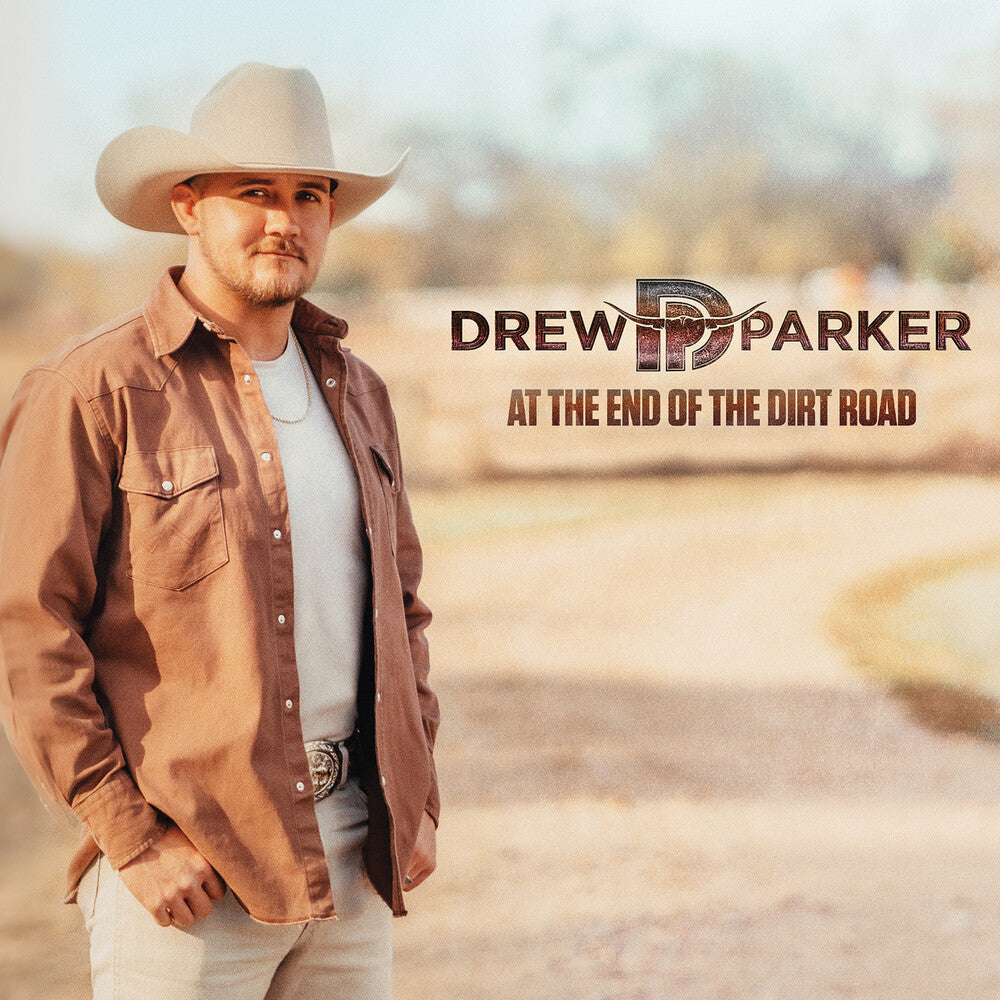 the album cover for Drew Parker - At The End Of The Dirt Road (Ep) (Mod)