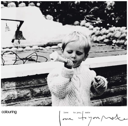 the album cover for Colouring - Love To You Mate