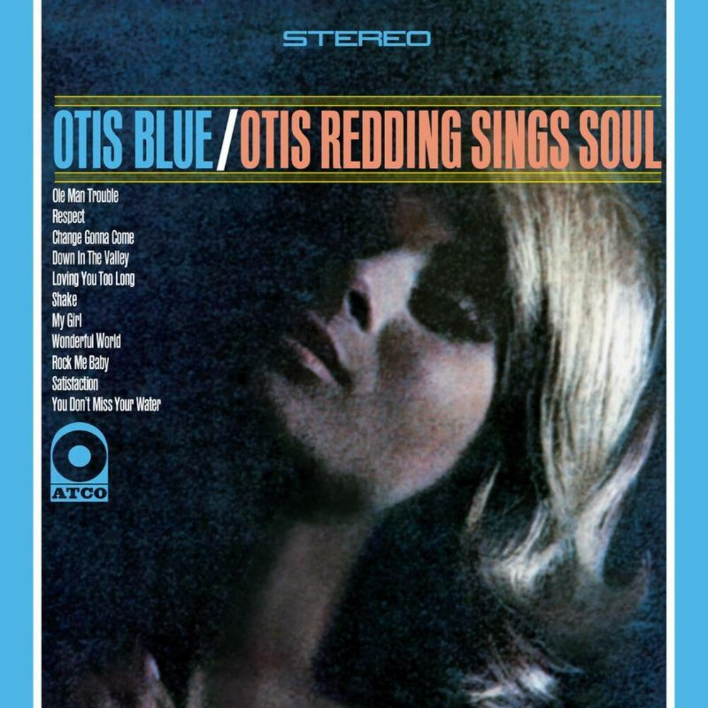 the album cover for Otis Redding - Otis Blue- Otis Redding Sings Soul (Gate) [180 Gram]