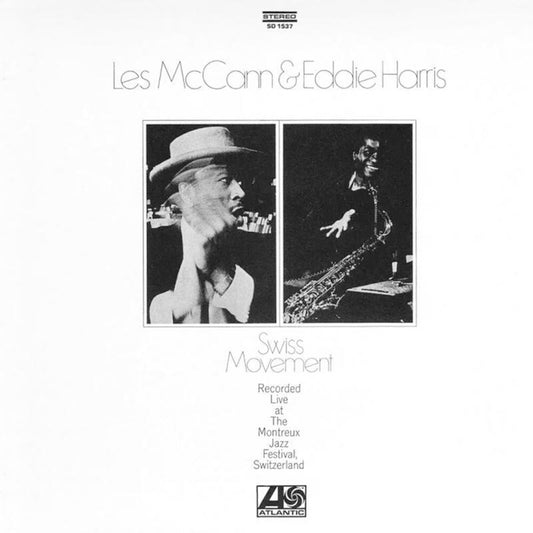 Pre-Order: Les Mccann  /Harris,Eddie - Swiss Movement (Gate) [180 Gram]