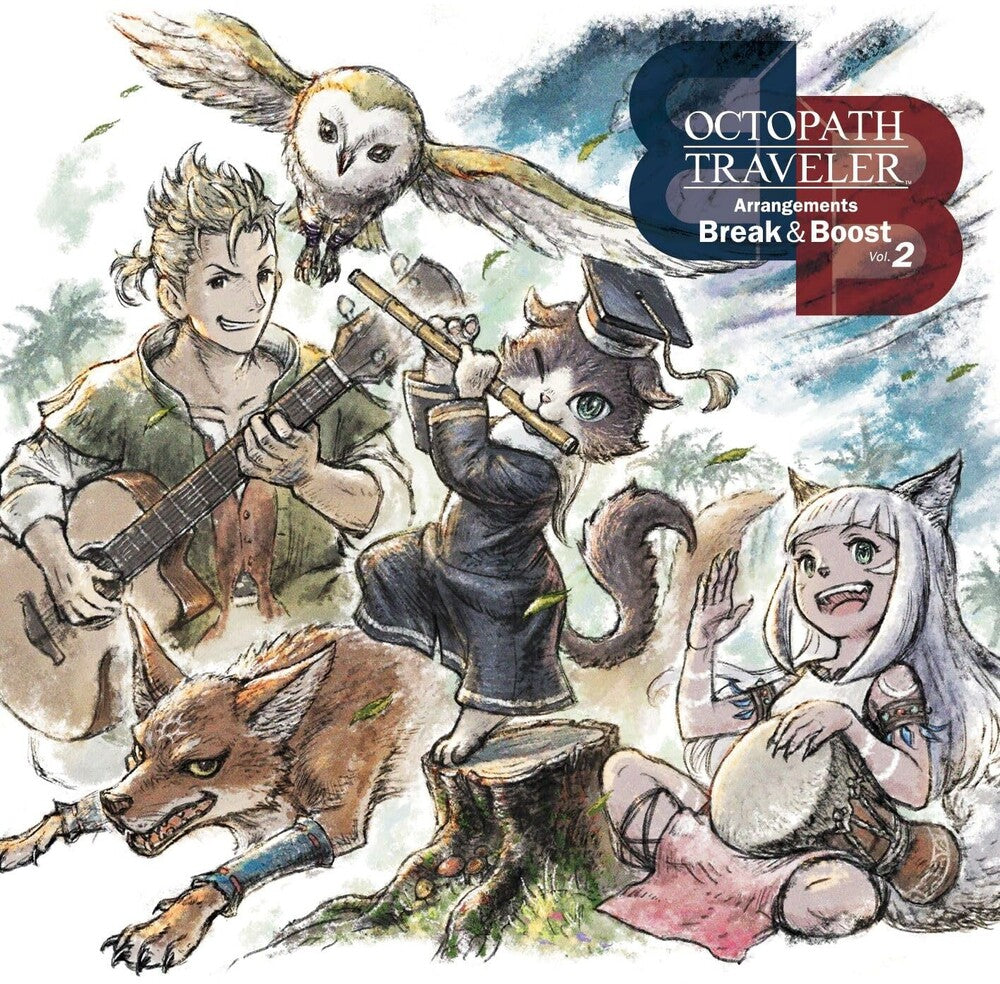 the album cover for Octopath Traveler (Jpn) - Octopath Traveler: Arrangements - Break & Boost V2