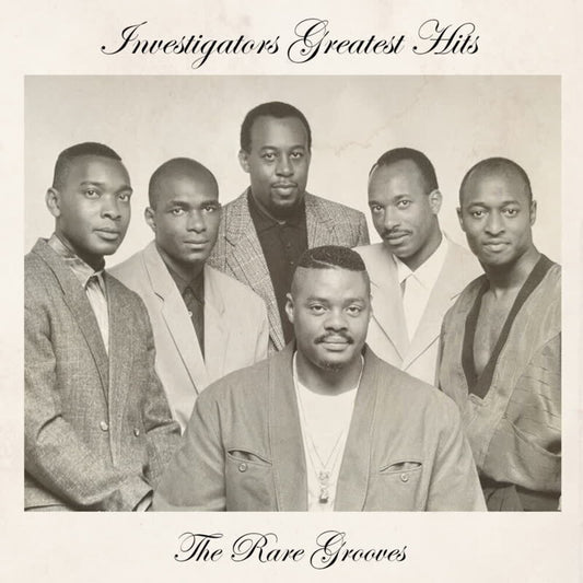 the album cover for Investigators - Greatest Hits: The Rare Grooves