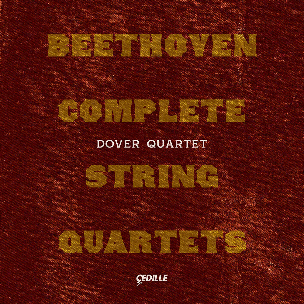 the album cover for L Beethoven .V. / Dover Quartet - Complete String Quartets
