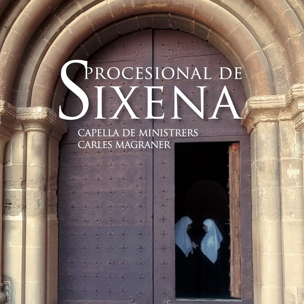 the album cover for Magraner / Capella De Ministrers - Procesional De Sixena