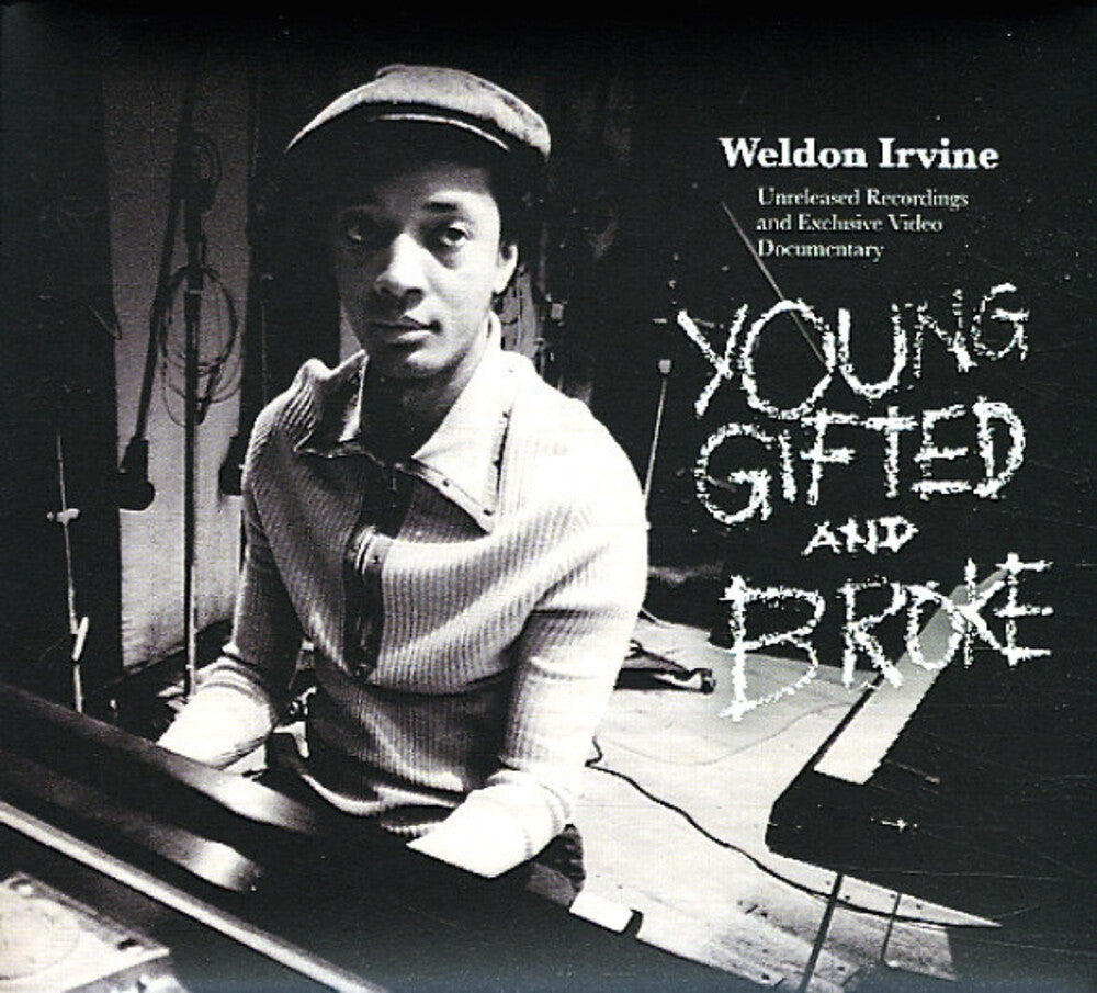 the album cover for Weldon Irvine - Young, Gifted & Broke