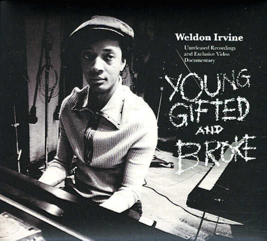 the album cover for Weldon Irvine - Young, Gifted & Broke