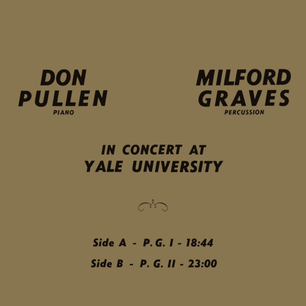 the album cover for Milford Graves  / Pullen,Don - In Concert At Yale University