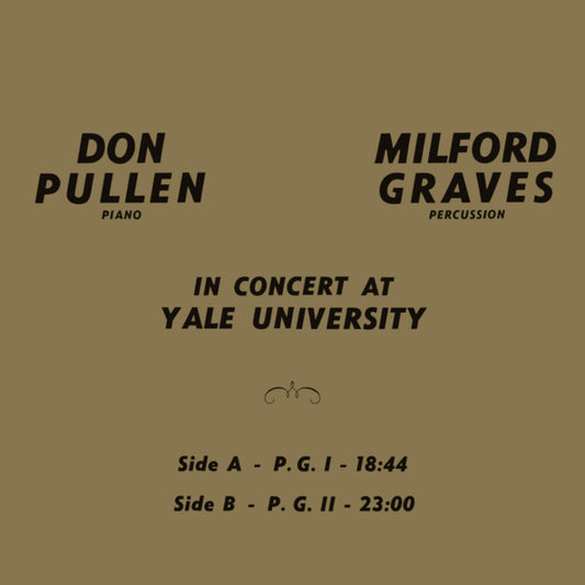 the album cover for Milford Graves  / Pullen,Don - In Concert At Yale University