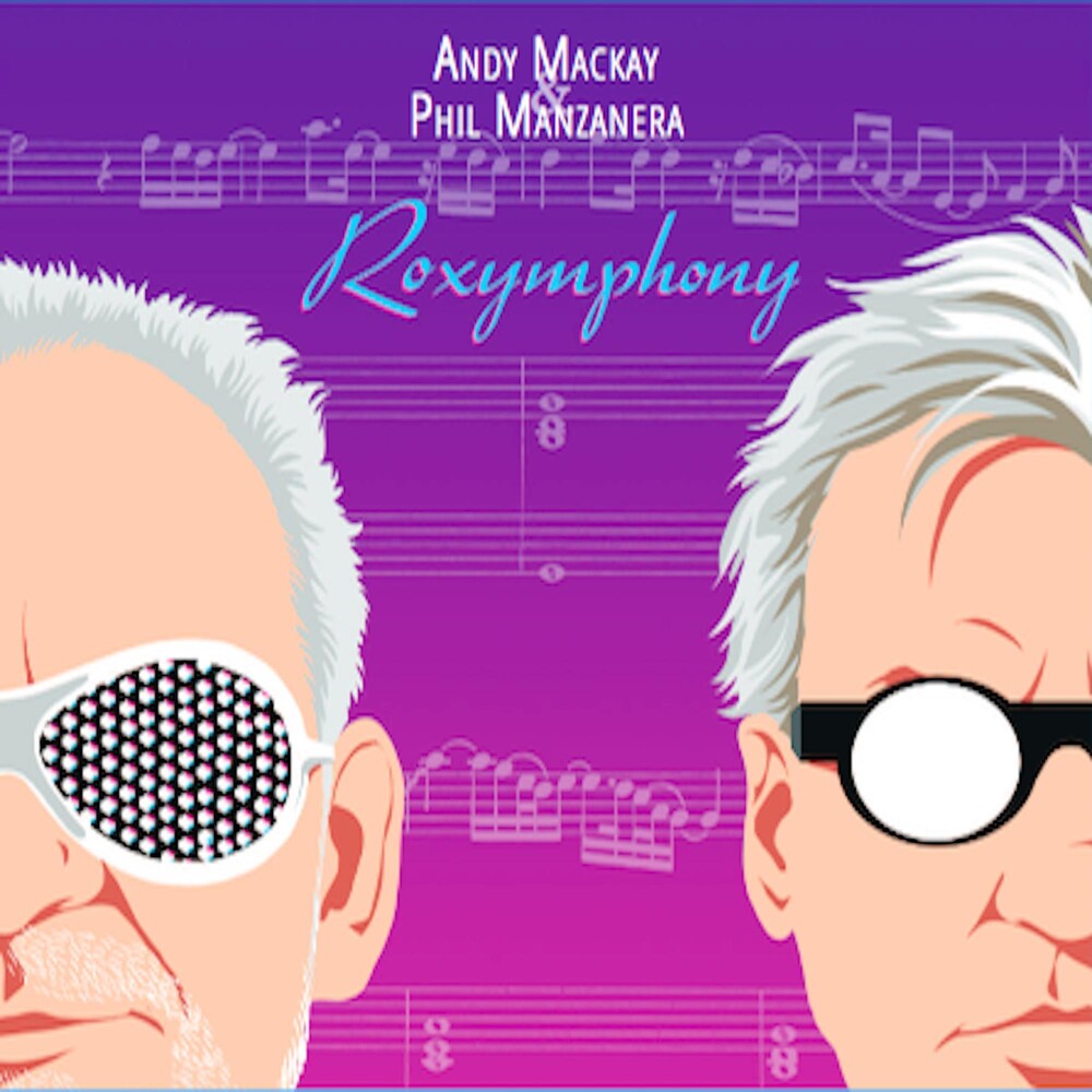 the album cover for Andy Mackay  / Manzanera,Phil - Roxymphony